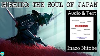 Bushido: The Soul of Japan - Videobook 🎧 Audiobook with Scrolling Text 📖
