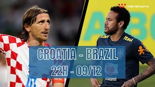 World cup 2022, Nhận định dự đoán Brazil vs Croatia | Bóng đá quốc tế