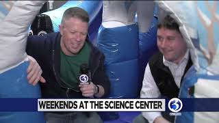 WEEKENDS AT THE SCIENCE CENTER: Exploring the winter carnival