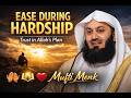 When Life Gets Hard, Listen to This | Mufti Menk