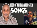 #MUSIC BEST OF ALI BABA FOSTER |GHANA HIGHLIFE MUSIC ALI BABA FOSTER |ALI BABA FOSTER SONGS