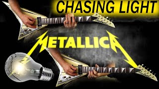 Metallica - Chasing Light FULL Guitar Cover