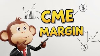 Cme Margin Explained With Banana