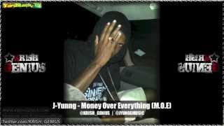 J-Yungg - Money Over Everything (M.O.E) - Jan 2013