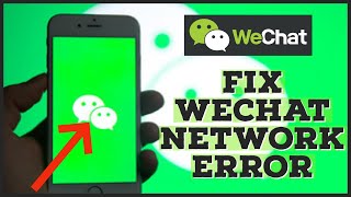 How to Fix WeChat Network Error 2023?