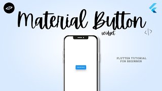Mastering MaterialButton Widget in Flutter - Ultimate Tutorial | Flutter Tutorial
