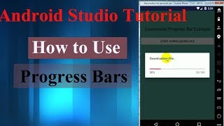 Android Tutorial - How to Use Progress Bars with source code