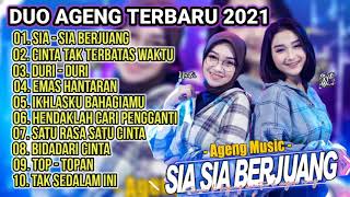 Sia - Sia Berjuang_DUO AGENG (Indri x Septi) Ft AGENG MUSIC Full Album Terbaru