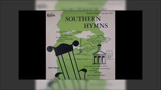 The Southern Joy Quartet- Southern Hymns (Royale 18121)- I'm a Debtor, I Know