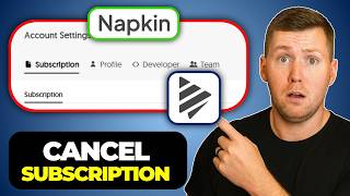 How to Cancel Napkin AI Subscription - Quick Guide