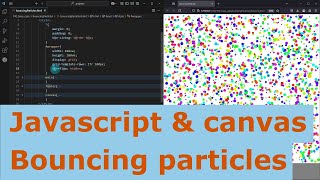 JavaScript & canvas. Bouncing particles.