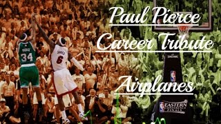 Paul Pierce Career Tribute Mix {HD} ~ Airplanes