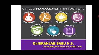 Stress management ಒತ್ತಡ ನಿರ್ವಹಣೆ