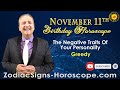 november 11 zodiac horoscope and birthday personality november 11th birthday personality analysis