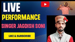 Ultimate Live Performance by Singer -Jagdish Soni