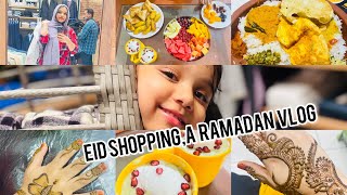 Eid Shopping 🛍|A day in Ramadan|ഇനി പെരുന്നാളിന് തയ്യാറായാലോ?!