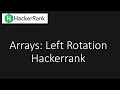 Hackerrank: Arrays: Left Rotation