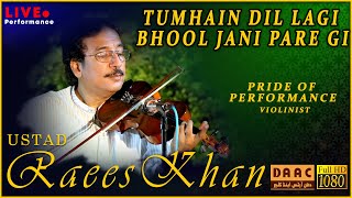 Tumhain Dil Lagi - Qawali | Tribute To Nusrat Fetah Ali Khan By Ustad Raees Ahmad Khan Violinist