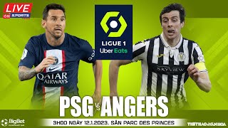 PHÁP LIGUE 1 | PSG vs Angers (3h00 ngày 12/1/2023) trực tiếp On Sports News | NHẬN ĐỊNH BÓNG ĐÁ