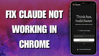 How To Fix Claude Chrome Extension Errors Step By Step