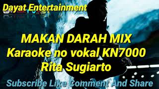 Download Lagu Makan darah mix Rita Sugiarto karaoke KN7000... MP3 Gratis