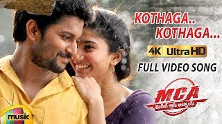 Kothaga Kothaga Full Video Song 4K | MCA Movie Songs | Nani | Sai Pallavi | 2018 Telugu Songs