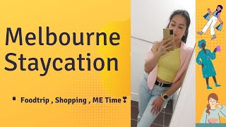 Melbourne City Staycation | A weekend in my Life | Melbourne Vlog | Food trip with Ms. Kittykits