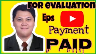 Eps 2020- For Evaluation to Payment and PAID👍 (INSTRUCTION ON HOW TO PAY)