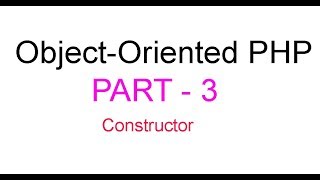Object-Oriented PHP Bangla Tutorial Part-3(Constructor )