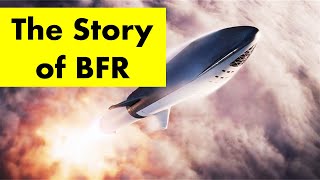 The Story of Starship & Super Heavy: The Rocket That Will Take Humans to Mars