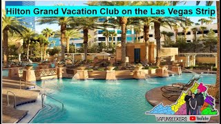 Hilton Grand Vacations Club Las Vegas Strip Review