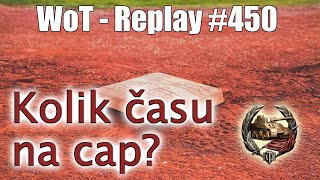 Kolik času na cap? - Object 263 [WoT Replay #450]