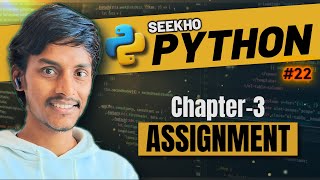 3.5💥 Python Projects & Assignments - Control Flow | Seekho Python
