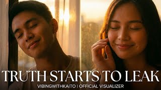 Truth Starts to Leak - VibingwithKaito (Official Visualizer) | English P-Pop