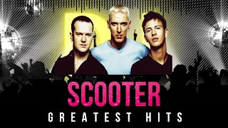 Eurodance Legends: Scooter Greatest Hits 1994 - 2019