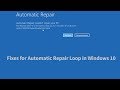 Automatic Repair Loop Fix Windows 10 [3 Ways]