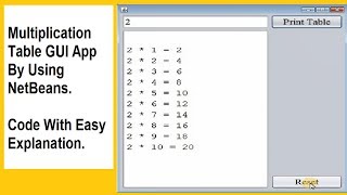 multiplication table GUI app in java by using NetBeans and Java swing (code with easy explanation)
