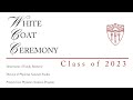 White Coat Ceremony Class of 2023