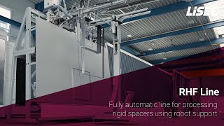 LiSEC | RHF line for fully automatic processing of rigid spacers (en)