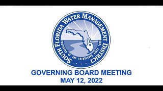Governing Board Monthly Meeting - May 12, 2022