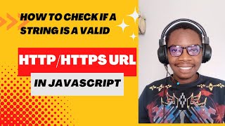 How to check if String is a valid HTTP/HTTPS URL using JavaScript