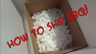 SDSBBQ - How to Ship Food / Shipping BBQ