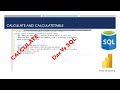 How to Translate Calculate expression in SQL using SQL Server and PowerBI