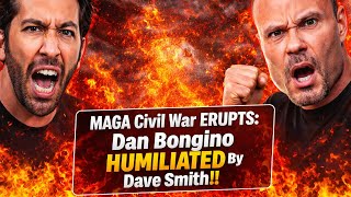 Dan Bongino HUMILIATED By Dave Smith!! CIVIL WAR ERUPTS!!!