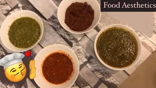 Delicious chutneys in 4 WAYS | Easy recipes \u0026 few ingredients- Food Aesthetics