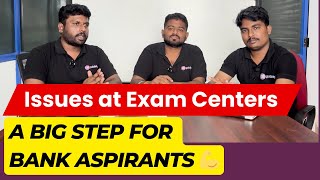 Exam Centres ல Problems Face பண்ணிருந்தா? இந்த Video உங்களுக்காகத்தான் A Big Step for Bank Aspirants