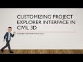 Customizing Project Explorer Interface in Civil 3D