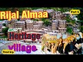 Rijal Alma Heritage Village Aseer  Abha. A Fairy land in Saudi  No one talk about this beautiful KSA