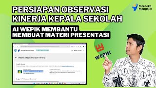 Observasi Kinerja Kepala Sekolah dengan indikator aktivasi komunitas belajar.