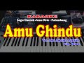 Lagu Daerah Palembang - AMU GHINDU - Karaoke